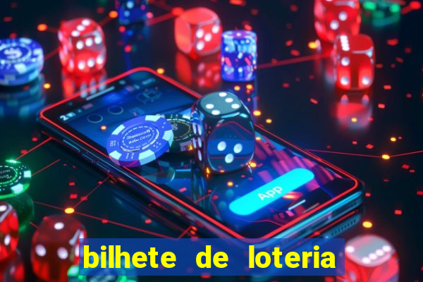 bilhete de loteria onde assistir